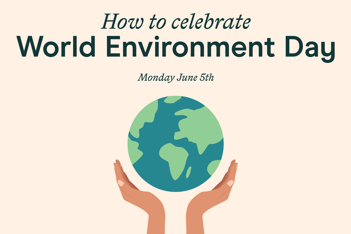 how-to-celebrate-world-environment-day-this-june-5-and-beyond-pod